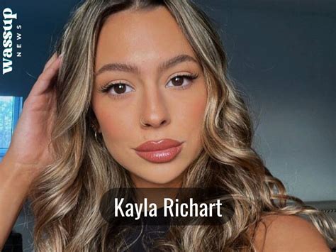 Kayla Richart Age, Net Worth, Wiki and Height